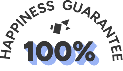 100% happiness Guarantee
